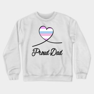 Proud Dad Crewneck Sweatshirt